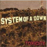 System of a Down - Toxicity